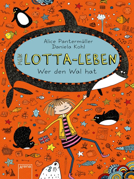 Titeldetails für Mein Lotta-Leben (15). Wer den Wal hat nach Alice Pantermüller - Verfügbar